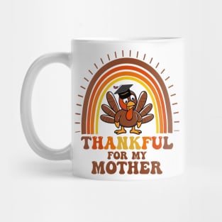 Thankful For My mother Mug